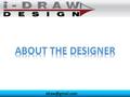 As an Industrial Designer, I assist people in moving their concepts and dreams toward production and fabrication of solid functional items. Entrepreneurs.