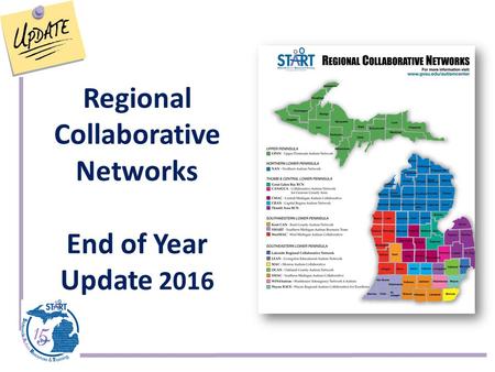 Regional Collaborative Networks End of Year Update 2016.