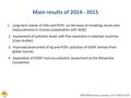 EMEP/WGE Bureau, Geneva, 14-17 March 2016 Main results of 2014 - 2015 1.Long-term trends of HMs and POPs on the basis of modeling results and measurements.