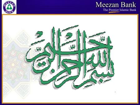 Islamic Trade Finance Murabaha By Faraz Younus Bandukda Manager, Research and Product development Al Meezan Investment Management Limited.