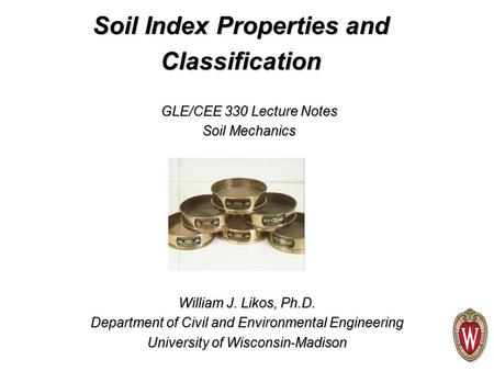 Soil Index Properties and Classification