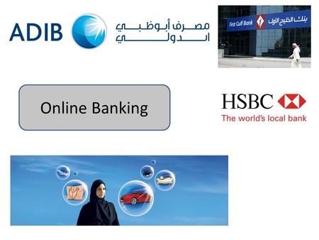 Online Banking. Learning Objectives To learn how society has been affected by online banking.