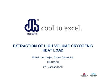 EXTRACTION OF HIGH VOLUME CRYOGENIC HEAT LOAD