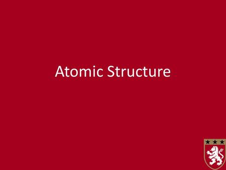 Atomic Structure. Fundamental Particles Knowledge and understanding of atomic structure has evolved over time. Atoms are made from three types of particles: