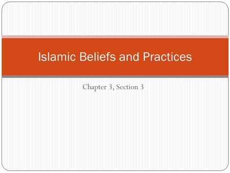 Islamic Beliefs and Practices