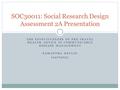 THE EFFECTIVENESS OF PRE-TRAVEL HEALTH ADVICE IN COMMUNICABLE DISEASE MANAGEMENT SAMANTHA DEVLIN (9976965) SOC30011: Social Research Design Assessment.