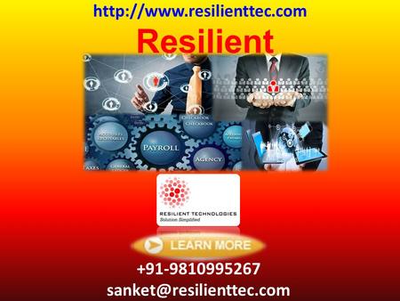 Resilient Technologies +91-9810995267