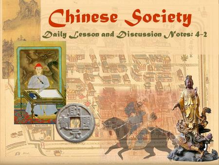 Chinese Society Daily Lesson and Discussion Notes: 4-2.