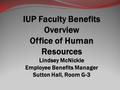 Housekeeping Items Faculty Employment Process All new faculty members will receive an email from the Office of Human Resources that will include: Appointment.