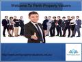 Welcome To Perth Property Valuers