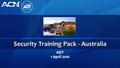 Security Training Pack - Australia ADT 1 April 2016.