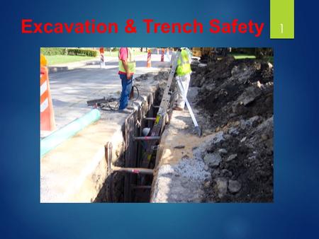 Excavation & Trench Safety