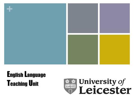 + E nglish L anguage T eaching U nit. + Organisation Choosing the correct organisation style Answering the question Clarity.