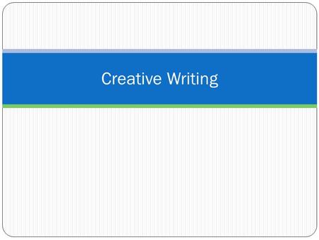 Creative Writing. Plot Line Plot Review Exposition: beginning of a story. The main character, conflict and setting are introduced. Rising Action: important.