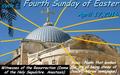 April 17,2016 Witnesses of the Resurrection (Dome of the Holy Sepulchre. Anastasis) Fourth Sunday of Easter Music: Psalm that evokes the joy of being.