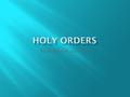 Melchizedek and Levi.  From Dictionary.com  Noun, Origin of priest, Middle English -prest, Old English – prēost, Late Latin - presbyter  1. a person.