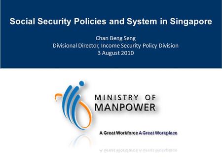 Social Security Policies and System in Singapore