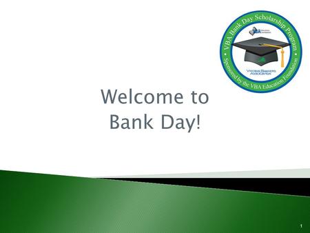 Welcome to Bank Day! 1. 2  Structure  Function  Income  Expense 3.