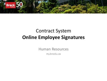 Contract System Online Employee Signatures Human Resources my.brocku.ca.