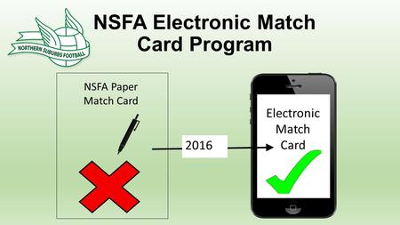 Electronic Match Card NSFA Paper Match Card 2016 NSFA Electronic Match Card Program.