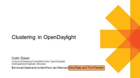 Clustering in OpenDaylight