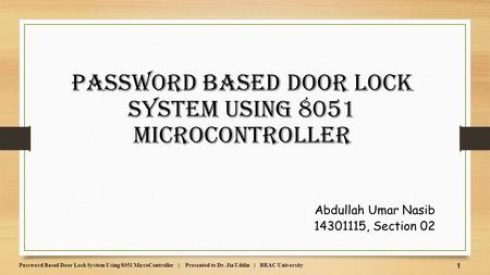 Password Based Door Lock System using 8051 Microcontroller