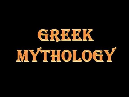 Greek myths were passed on verbally thousands of years ago, but we still see things that came from the myths around us today. Have you seen them?