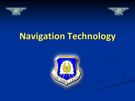 Navigation Technology