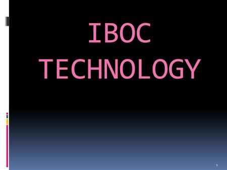 IBOC TECHNOLOGY.