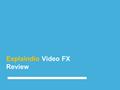 Explaindio Video FX Review. Instructions for Explaindio Video FX Video marketing has become the norm today. Explaindio Video FX is a software developed.