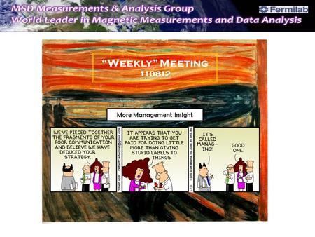 Jcjc “Weekly” Meeting 110812 More Management Insight.