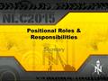 Positional Roles & Responsibilities Secretary. Who are you? Name, Age, Hometown, School, Employer, Degree/Major, Activities outside of NSBE What are your.