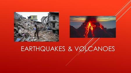 EARTHQUAKES & VOLCANOES. volcanoes Earth's volcanoes occur because its crust is broken into 17 major, rigid tectonic plates that float on a hotter, softer.