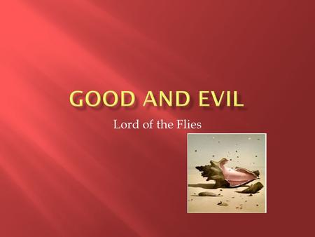 Lord of the Flies.  The context of the novel is that an atomic bomb has exploded and that the world is therefore in a nuclear war  This is a reminder.