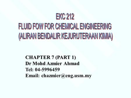 FLUID FOW FOR CHEMICAL ENGINEERING