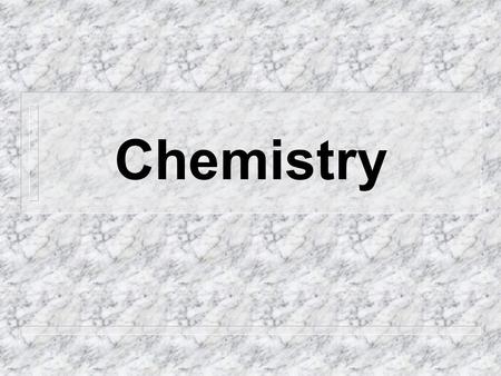 Chemistry. Outline Chemistry introduction Atoms Chemical symbols.