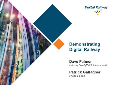 Demonstrating Digital Railway