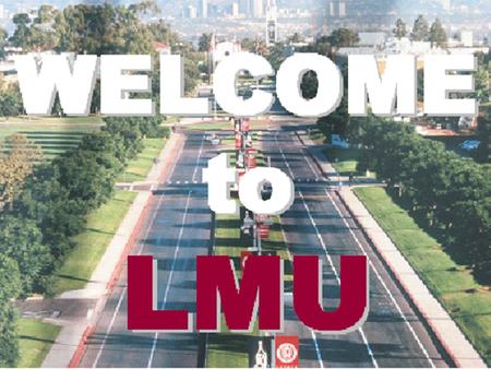 WELCOME to LMU. Our office promotes the general interest of international education, mutual understanding, and cultural exchange through the administration.