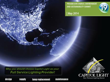 Why you should choose Capitol Light as your Full Service Lighting Provider!