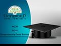 PGDM PGPM Entrepreneurship Family Business. Unitedworld School of Business Unitedworld school of business is an institute that is nurturing the philosophy.