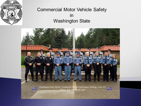 Commercial Motor Vehicle Safety in Washington State.