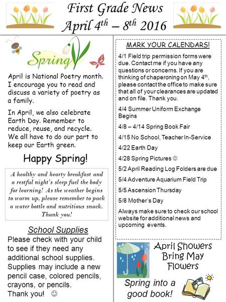 MARK YOUR CALENDARS! 4/1 Field trip permission forms were due. Contact me if you have any questions or concerns. If you are thinking of chaperoning on.