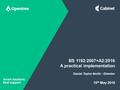 Why BS 1192:2007? It’s the British Standard and code of practice for “Collaborative production of architectural, engineering and construction information”.