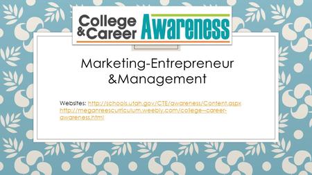 Marketing-Entrepreneur &Management Websites: