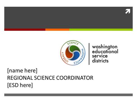  APPLICATION IS ENGINEERING ON THE SCIENCE MSP [name here] REGIONAL SCIENCE COORDINATOR [ESD here]