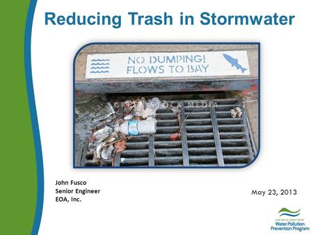 Reducing Trash in Stormwater