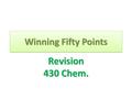 Winning Fifty Points Revision 430 Chem.. A) 1,1,1,6-tetramethyl-2,4-heptanediol B) 2,2,7-trimethyl-3,5-octanediol C) 2,2,6,6-tetramethyl-3,5-heptanediol.