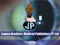 Jaypee Brothers Medical Publishers (P) Ltd Presents.