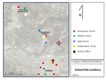 Elementary School Middle School High School Independent Study District Office N Lompoc Unified School District California Common Core Technology Scope.