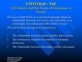 CINEFOGO - Roskilde University, Denmark. November 2004 CINEFOGO – NoE Civil Society and New Forms of Governance in Europe The aim of CINEFOGO is to provide.